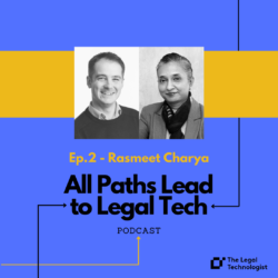 All Paths Lead to Legal Tech - Episode 2